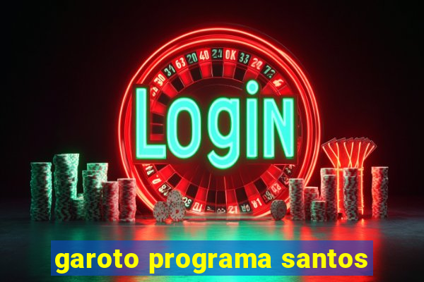 garoto programa santos